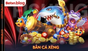 Bắn cá xèng